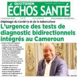 Dépistage du Covid-19 et de la tuberculose: L’urgence des tests de diagnostic bidirectionnels intégrés au Cameroun.